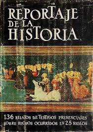 Reportaje de la historia – Tomo II