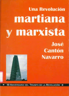 Una revolución martiana y marxista