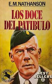 Los doce del patíbulo 1