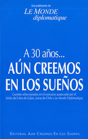 A 30 años... Aún creemos en los sueños