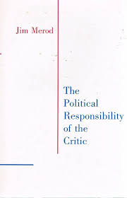 The Political Responsibility of the Critic