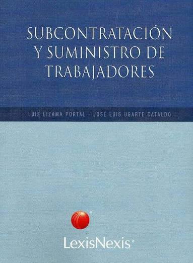 Subcontratación y suministro de trabajadores
