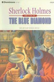 Dominoes: Level 1: 400 Word VocabularyThe A Blue Diamond (Sherlock Holmes: Dominoes 1)