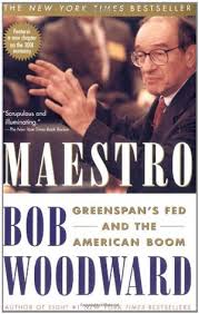 Maestro: Greenspanâs Fed and the American Boom