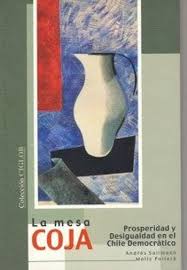 La mesa coja: prosperidad y desigualdad en el Chile democrático