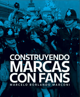 Construyendo Marcas Con Fans