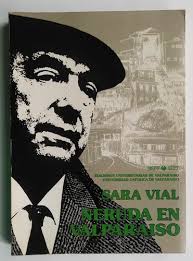 Neruda en Valparaíso