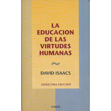 La educación de las virtudes humanas