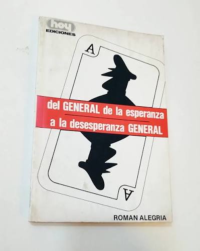 Del General de la esperanza a la desesperanza general