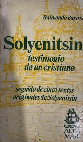Solyenitsin: testimonio de un cristiano