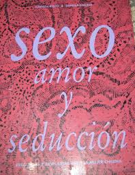 Sexo, amor y seducción