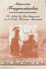 Memorias fragmentadas: El árbol de los Canciani en el (Val)-Paraíso terrenal