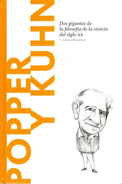 Popper y Kuhn: Dos gigantes de la filosofía de la ciencia del siglo XX