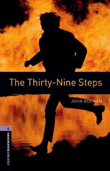 Oxford Bookworms Library: The Thirty-Nine Steps