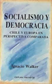 Socialismo y democracia: Chile y Europa en perspectiva comparada