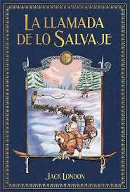 Grandes Novelas de Aventuras – La llamada de lo salvaje