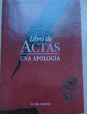 Libro de actas: una apología