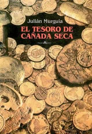 El Tesoro de Cañada Seca