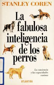 La fabulosa inteligencia de los perros
