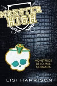 Monster High. Monstruos De Lo Mas Normales