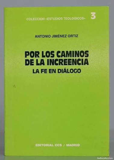 Por los caminos de la increencia: La fe en diálogo (Claves cristianas) (Spanish Edition)