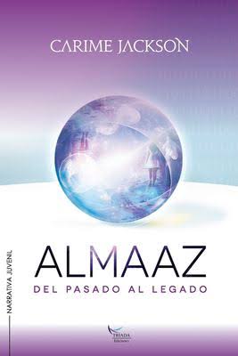 Almaaz. Del pasado al legado