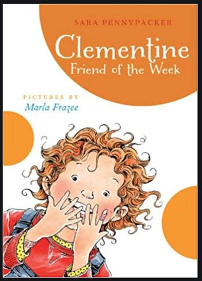 Clementine, Friend of the Week