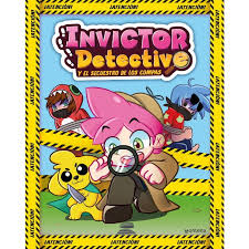 Invictor Detective. Y el secuestro de los compas