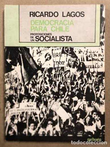 Democracia para Chile: Proposiciones de un socialista