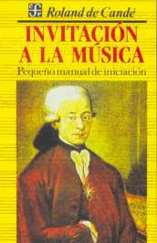 Invitación a la música. Pequeño manual de iniciación