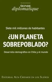 ¿Un planeta sobrepoblado? Desarrollo demográfico en Chile y el mundo