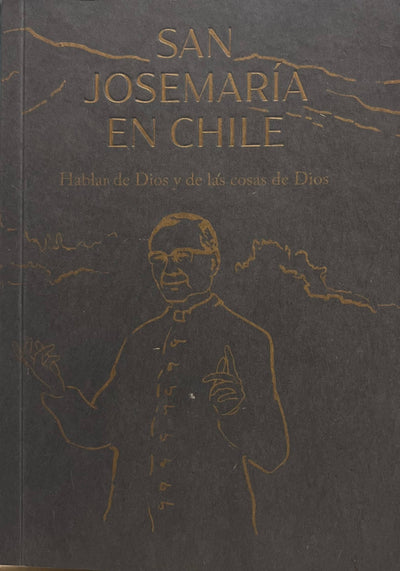 San Josemaría en Chile