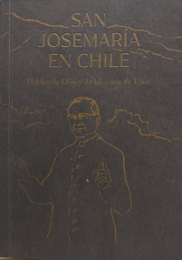 San Josemaría en Chile