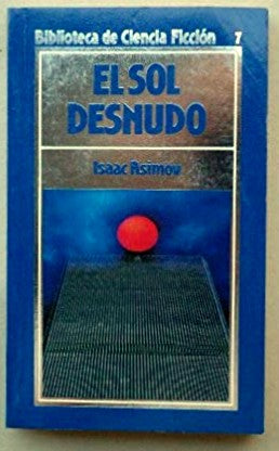 El sol desnudo