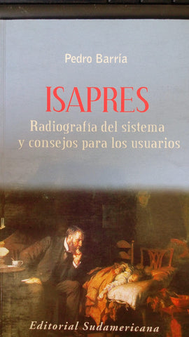 Isapres. Radiografía del sistema y consejos para los usuarios