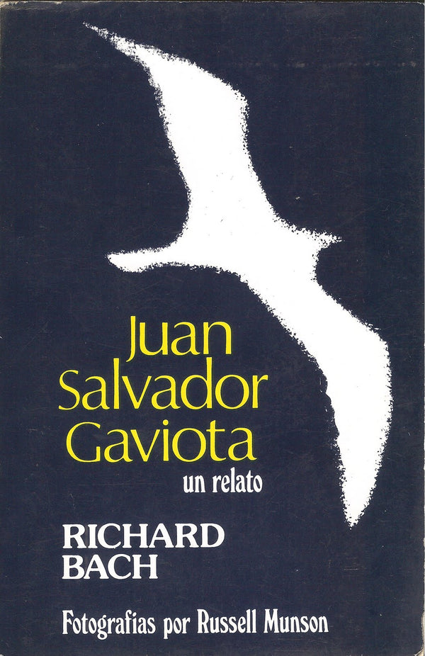 Juan Salvador Gaviota: Un relato