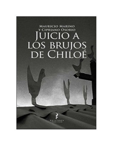Juicio a los brujos de Chiloé