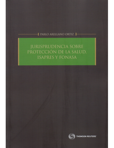 jurisprudencia sobre protección de la salud, isapres y fonasa