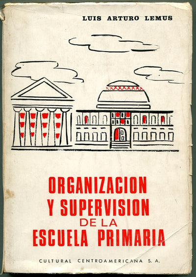 Organización y supervisión de la escuela primaria