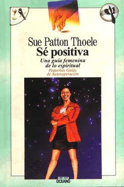 Sé positiva