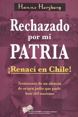 Rechazado por mi patria