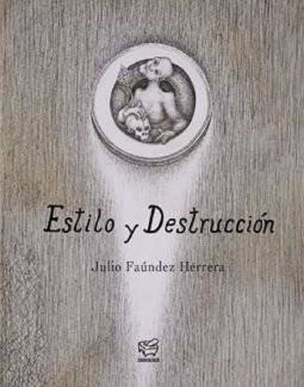 Estilo y destrucción