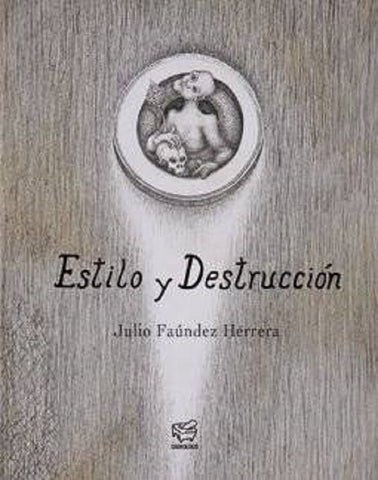 Estilo y destrucción