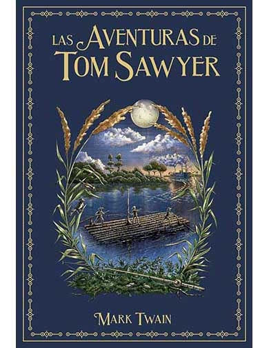 Grandes Novelas de Aventuras – Las aventuras de Tom Sawyer