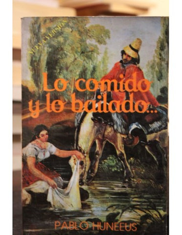 Lo comido y lo bailado