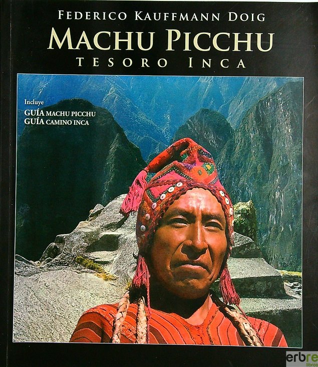 Machu Picchu Tesoro Inca