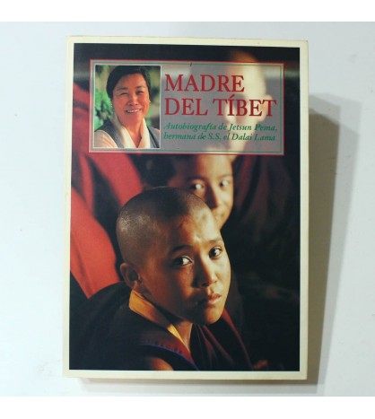 Madre del Tibet - Autobiografia de Jetsun Pema