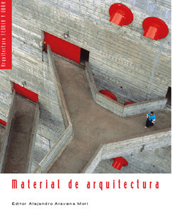 Material de Arquitectura (Serie Arquitectura-Teoria y Obra)