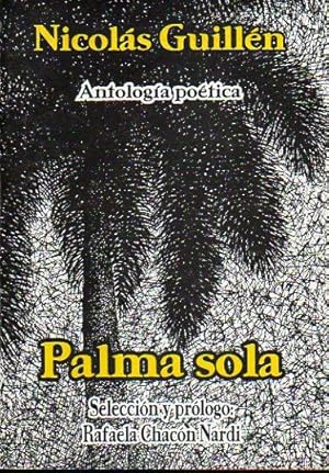 Antología Poética: Palma Sola