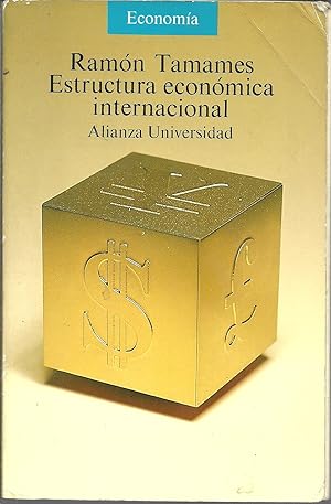 Estructura Económica Internacional